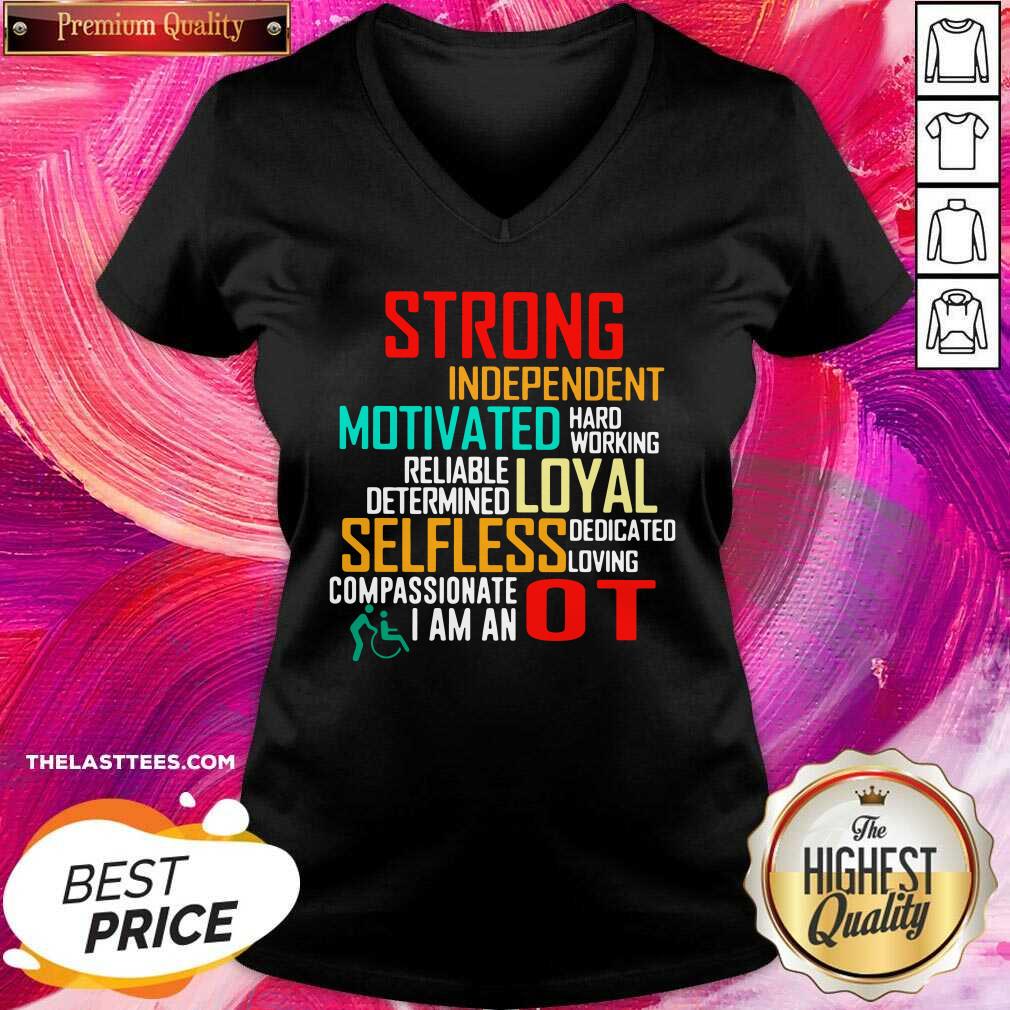 funny-strong-independent-motivated-hard-working-reliable-determine-loyal-selflv-neck.jpg