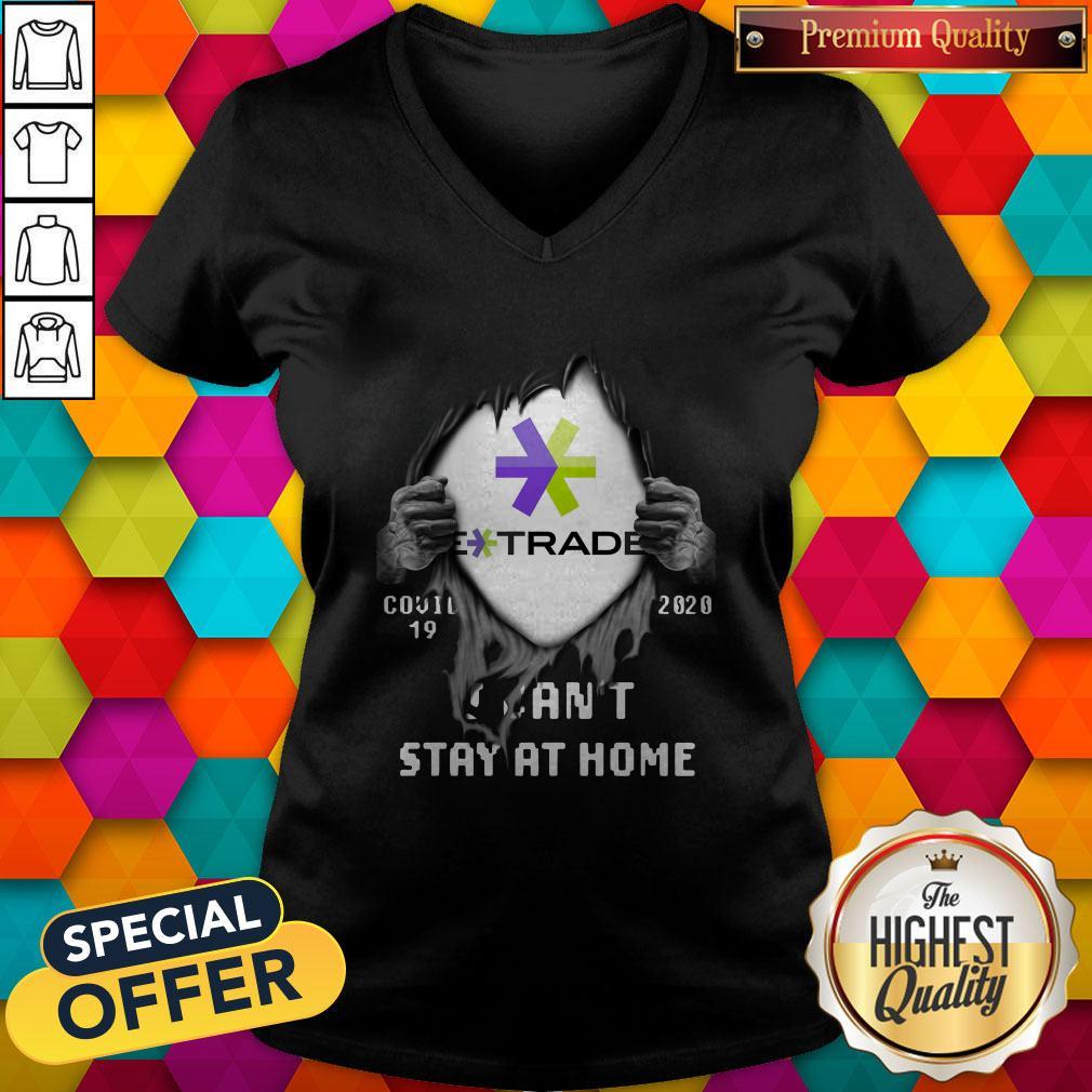 Blood Inside Me E-Trade Covid 19 2020 I Can’t Stay At Home Shirt