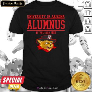 Top University Of Arizona Alumnus Established 1885 Shirt