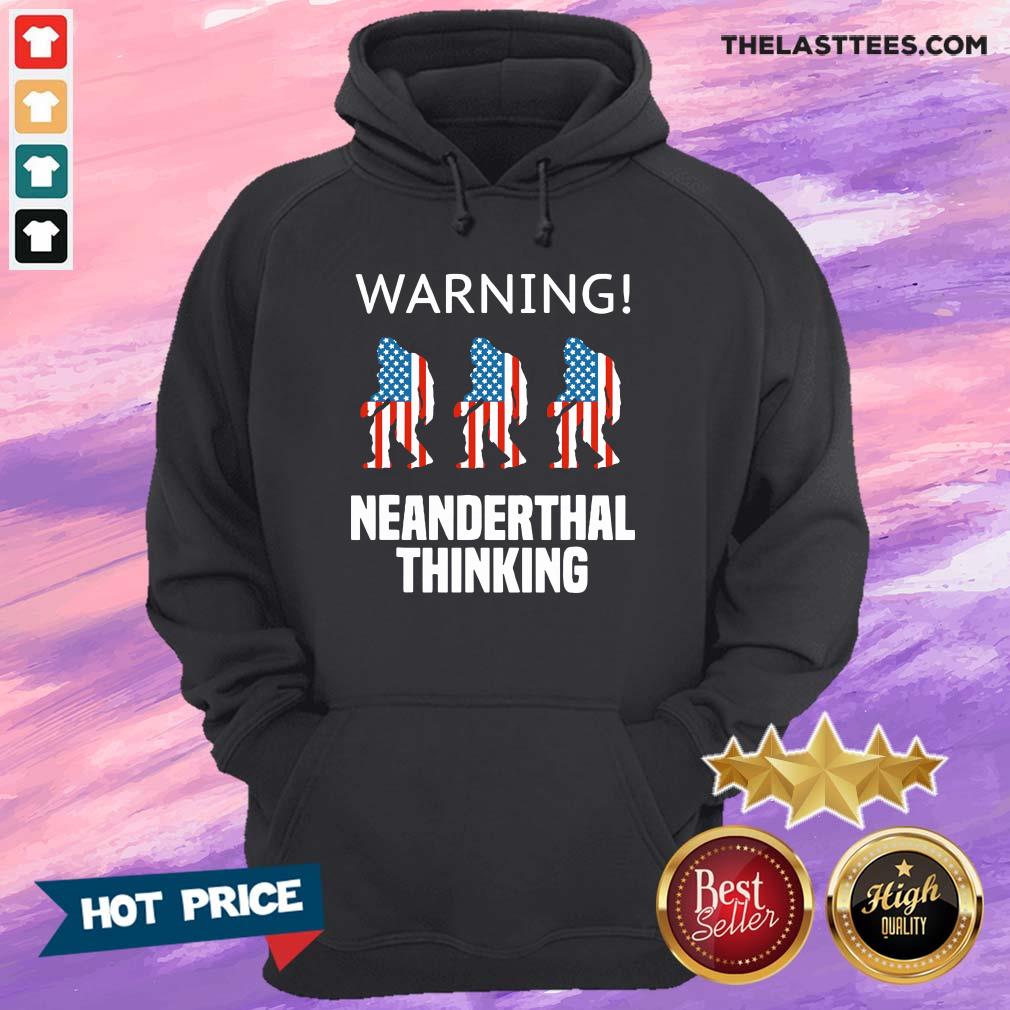 Good American Flag Neanderthal Thinking for Proud Neanderthals Shirt
