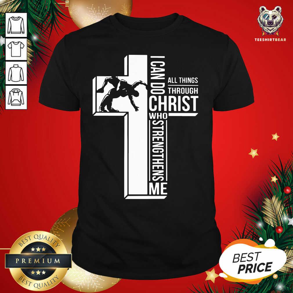 Good Cross I Can Do Christ Who Strengthens Me Shirt