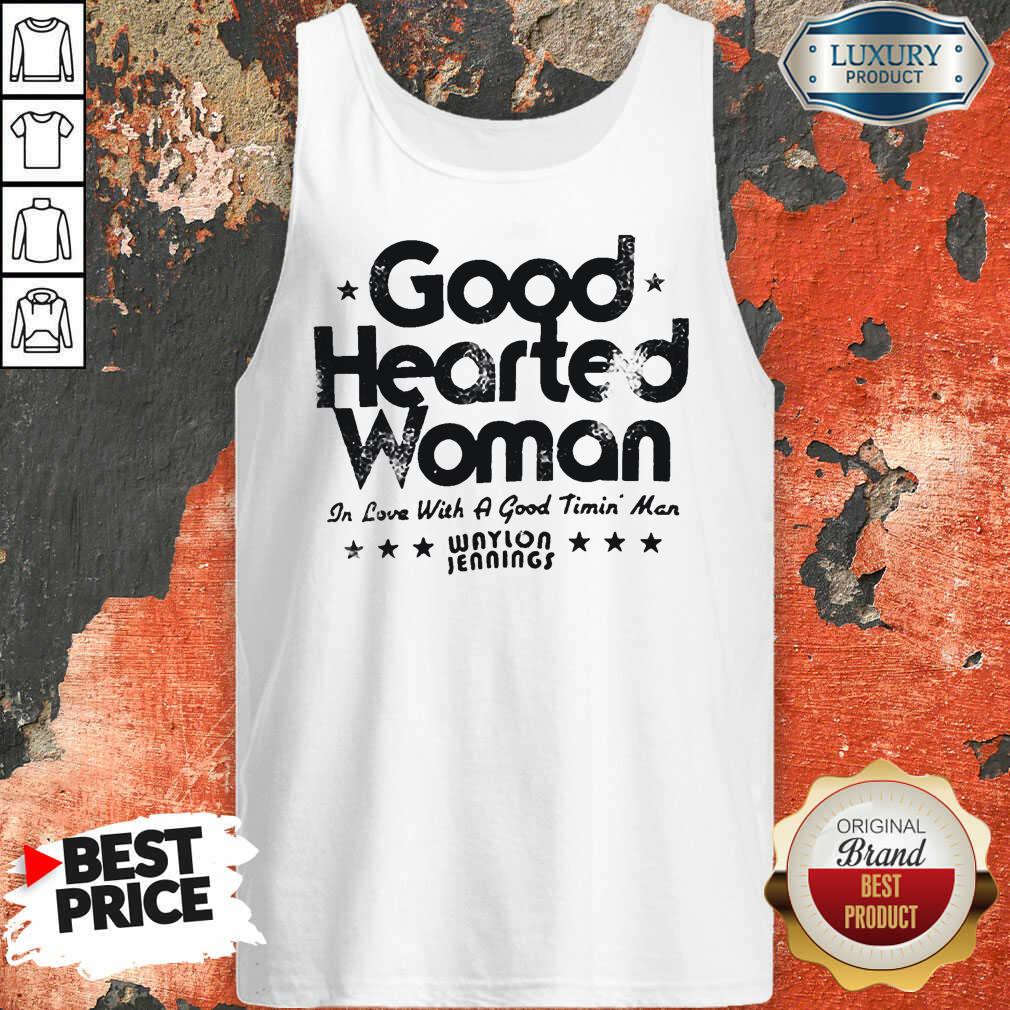 Good Hearted Woman In Love With A Good Timin Man Waylon Jennings Shirt