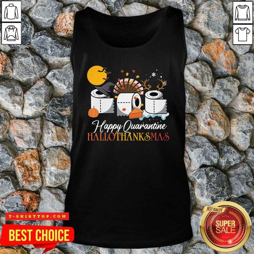 Good Toilet Paper Happy Quarantine Hallothanksmas Shirt