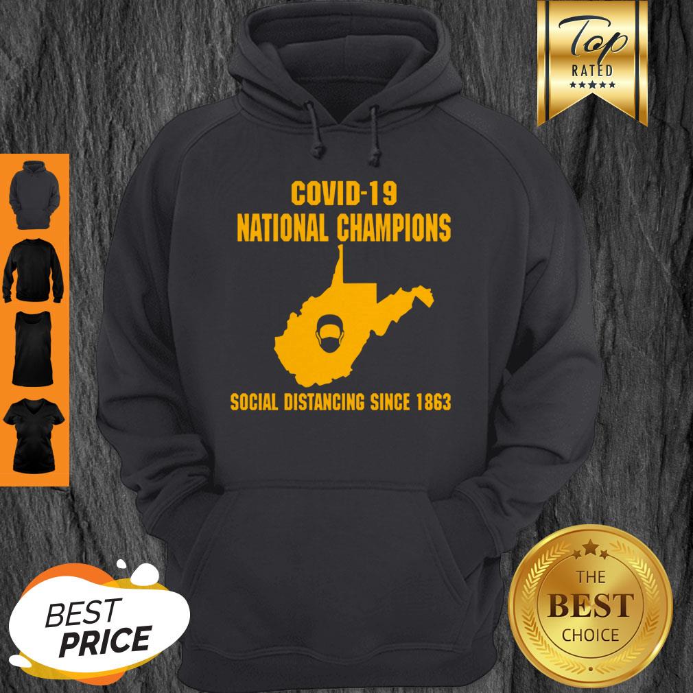 good-west-virginia-covid-19-national-champions-social-distancing-since-1862-hoodie.jpg