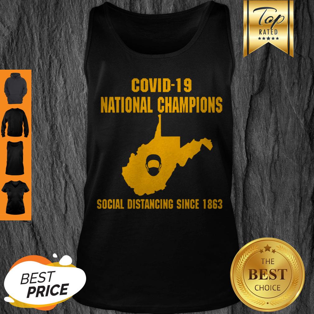 good-west-virginia-covid-19-national-champions-social-distancing-since-1862-tank-top.jpg