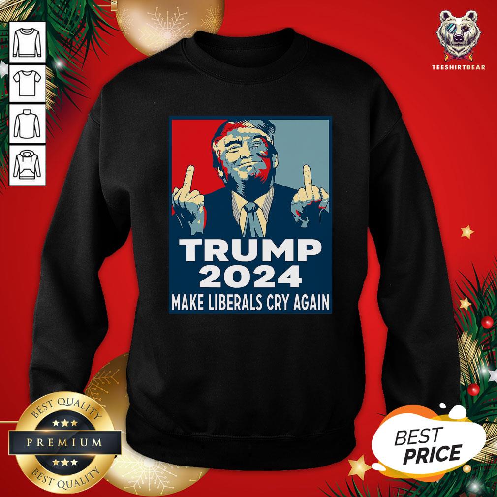 Great Trump 2024 Make Liberals Cry Again Shirt