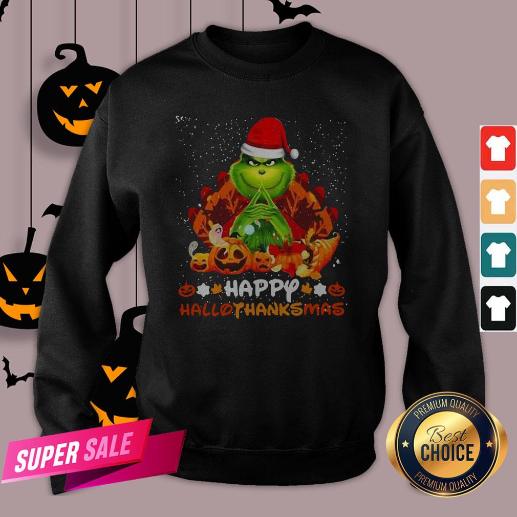 Grinch Santa Hat Christmas Happy Hallothanksmas Shirt