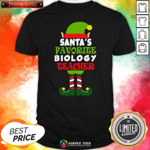 Nice Santa’s Favorite Biology Teacher Elf Christmas Funny Shirt