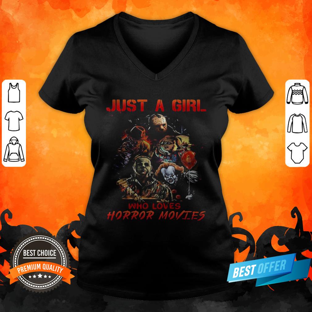 Halloween Just A Girl Who Loves Horror Movies Shirt