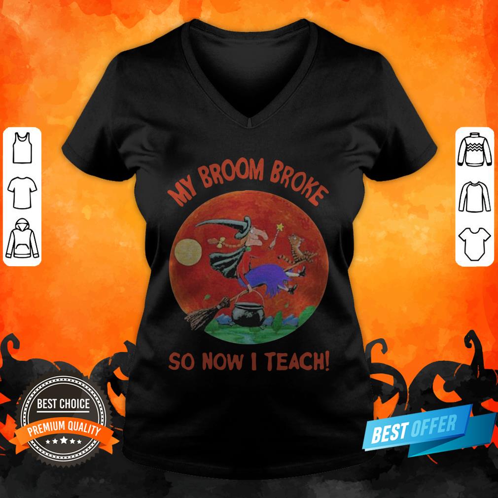 Halloween Witch And Cat My Broom Broke So Now I Teach Moon Shirt