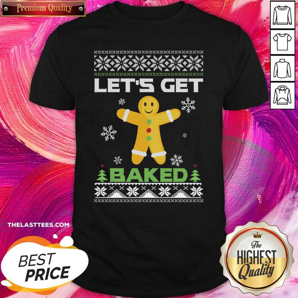 Happy Let’s Get Baked Cannabis Ugly Christmas Shirt