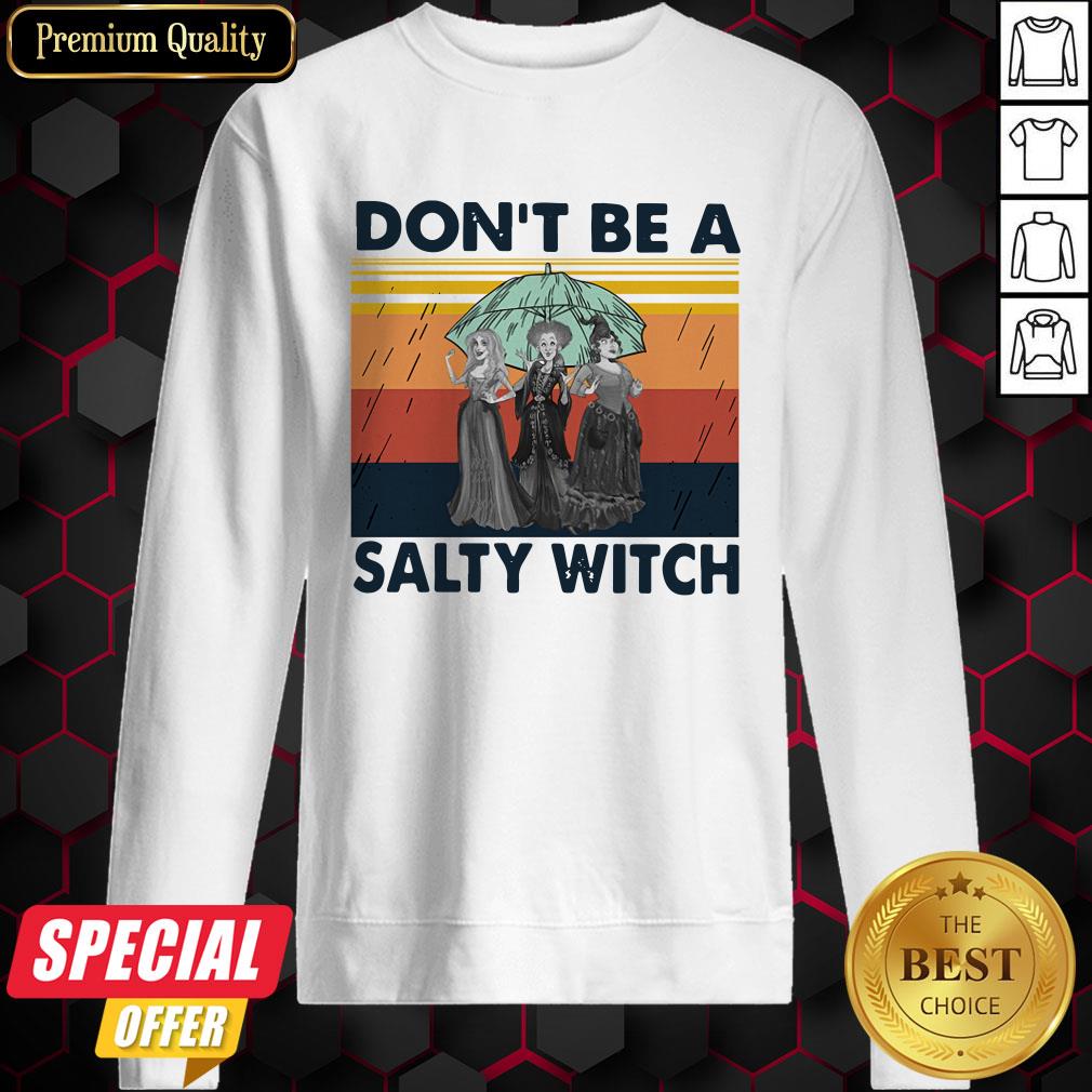 Hocus Pocus Don’t Be A Salty Witch Vintage Shirt