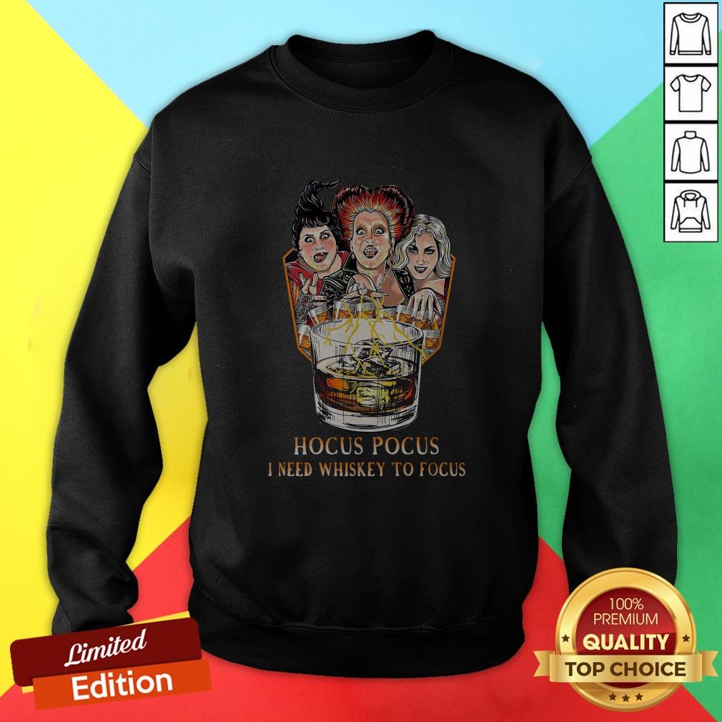Hocus Pocus I Need Whiskey To Focus T-Shirt