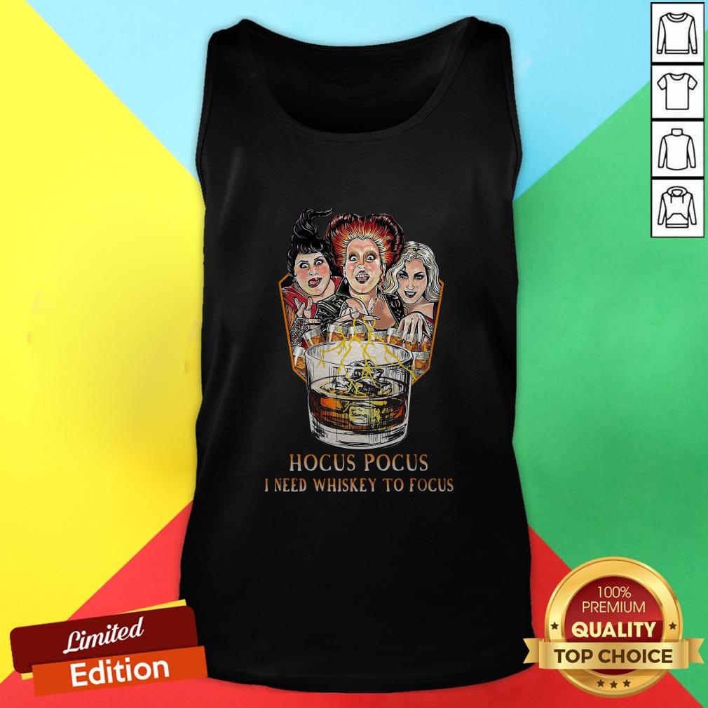 Hocus Pocus I Need Whiskey To Focus T-Shirt