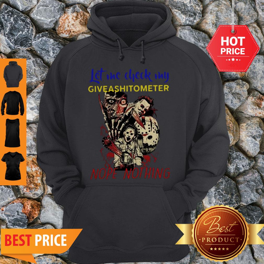 Horror Characters Let Me Check My Give A Shit To Meter Nope Nothing Shirt
