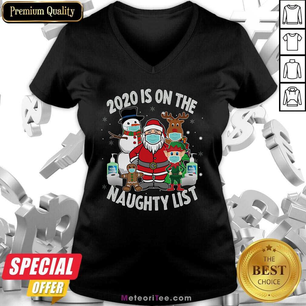 Hot 2020 Is On The Naughty List Santa And Friends Wearing Mask Christmas Shirt