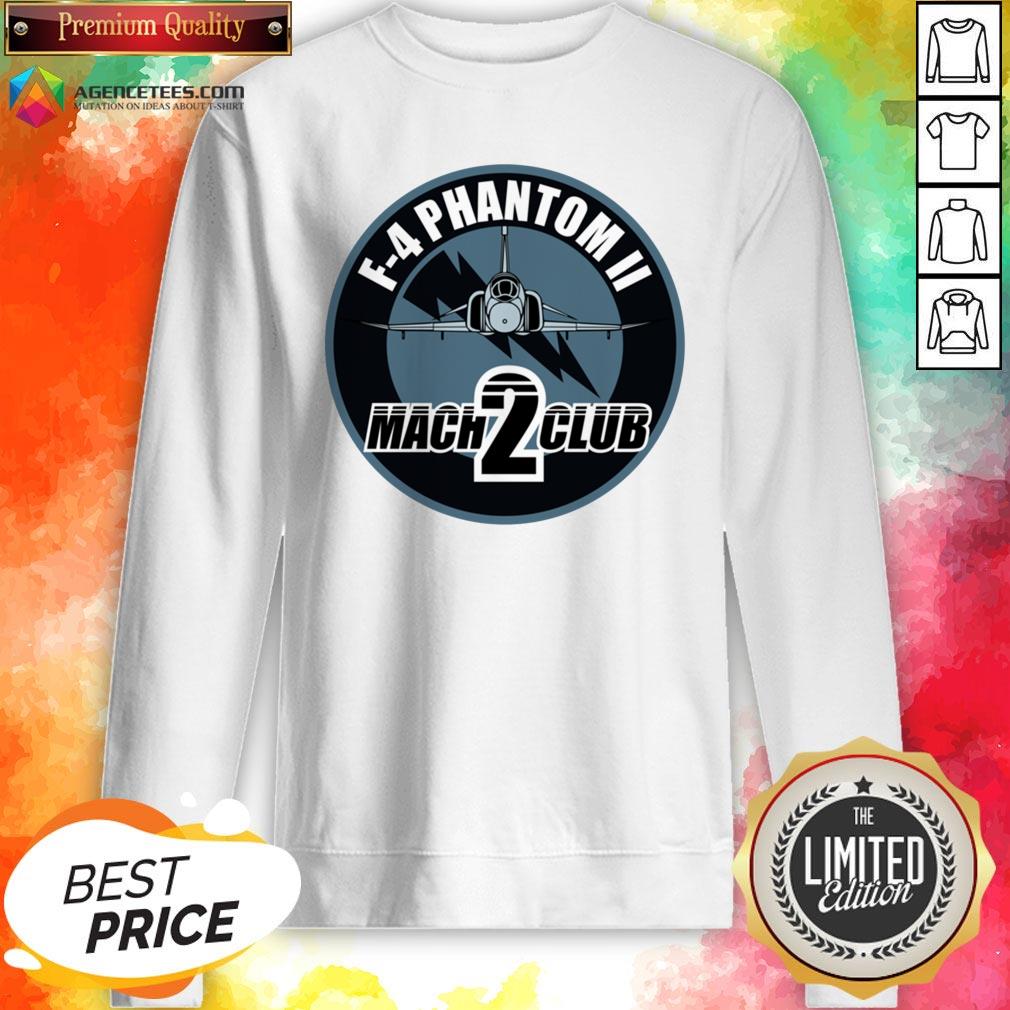 Hot F-4 Phantom Ii Mach 2 Club Shirt