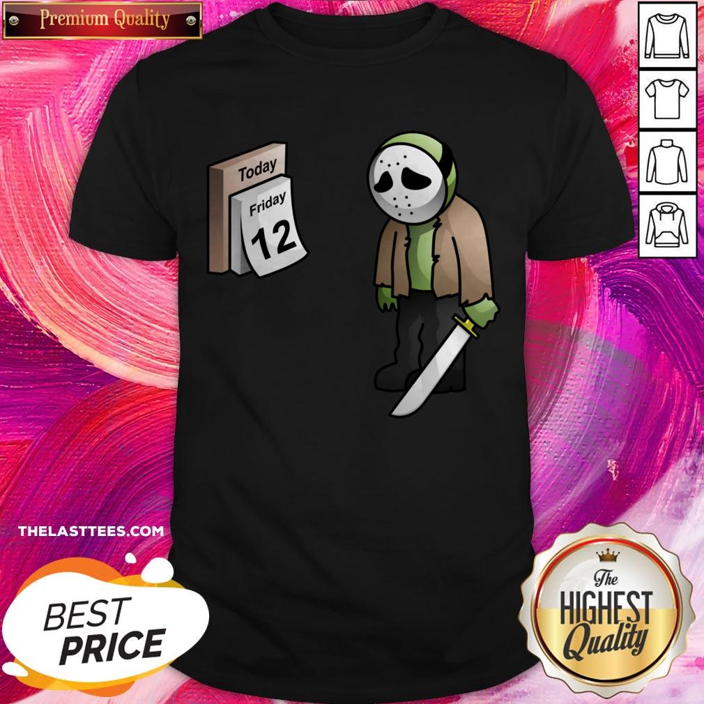 Hot Jason Voorhees Today Friday 12th Shirt
