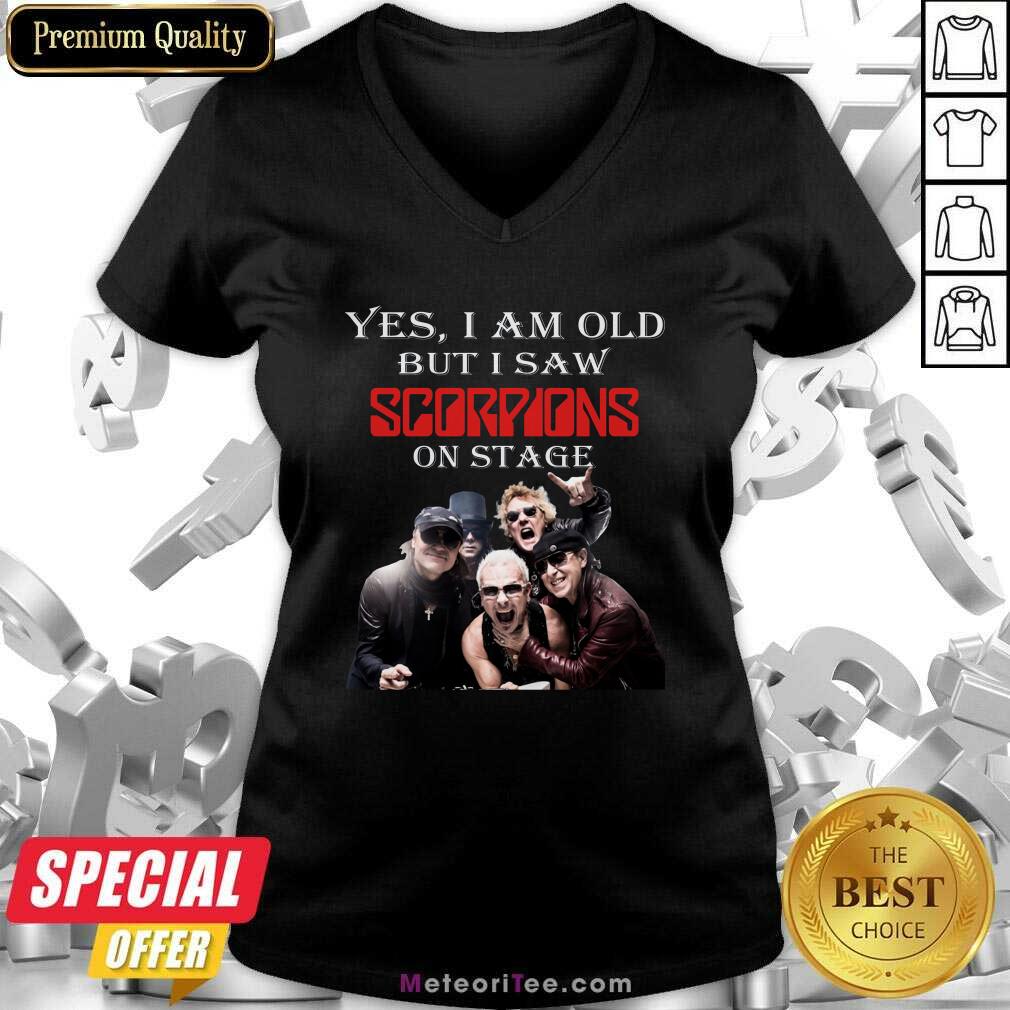 Hot Yes I Am Old But I Saw Scorpions On Stage Shirt