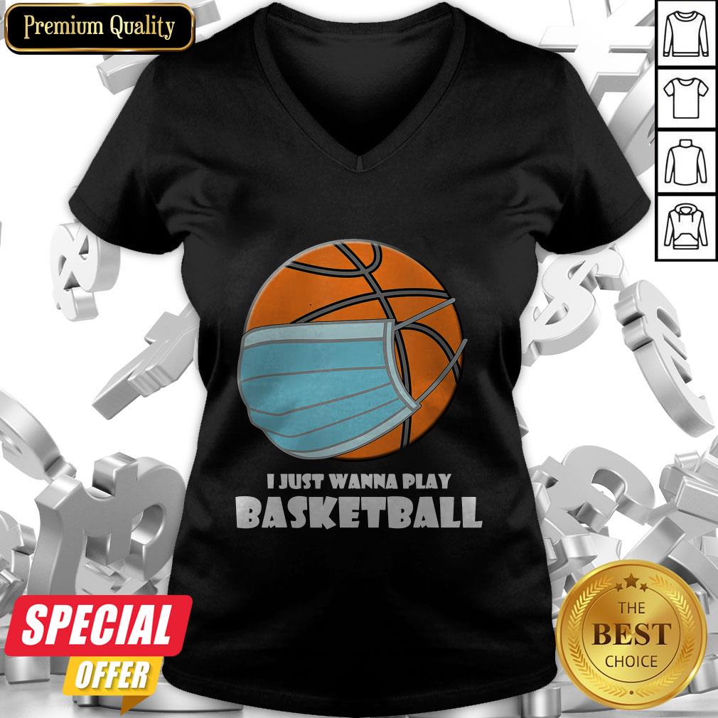 I Just Wanna Play Basketball Mask Shirt
