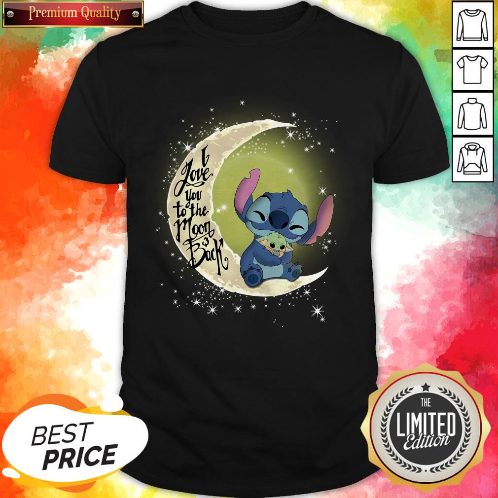 I Love You To The Moon And Back Stitch Hug Baby Yoda Shirt