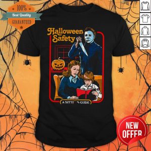 Michael Myers Halloween Safety A Sitter’s Guide Shirt
