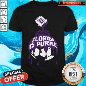Top Florida Is Purple Shirt
