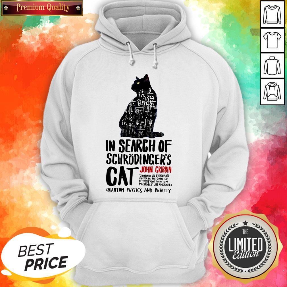In Search Of Schrodinger’s Cat John Cribbin Quantum Physics And Reality Shirt