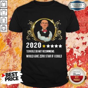 Jeff Dunham 2020 Terrible Do Not Recommend Would Give Zero Star If I Could Shirt
