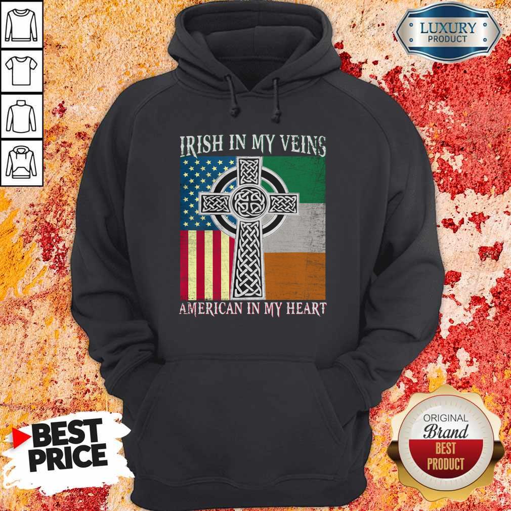 Ireland Flag Irish In My Veins American In My Heart Flag Shirt