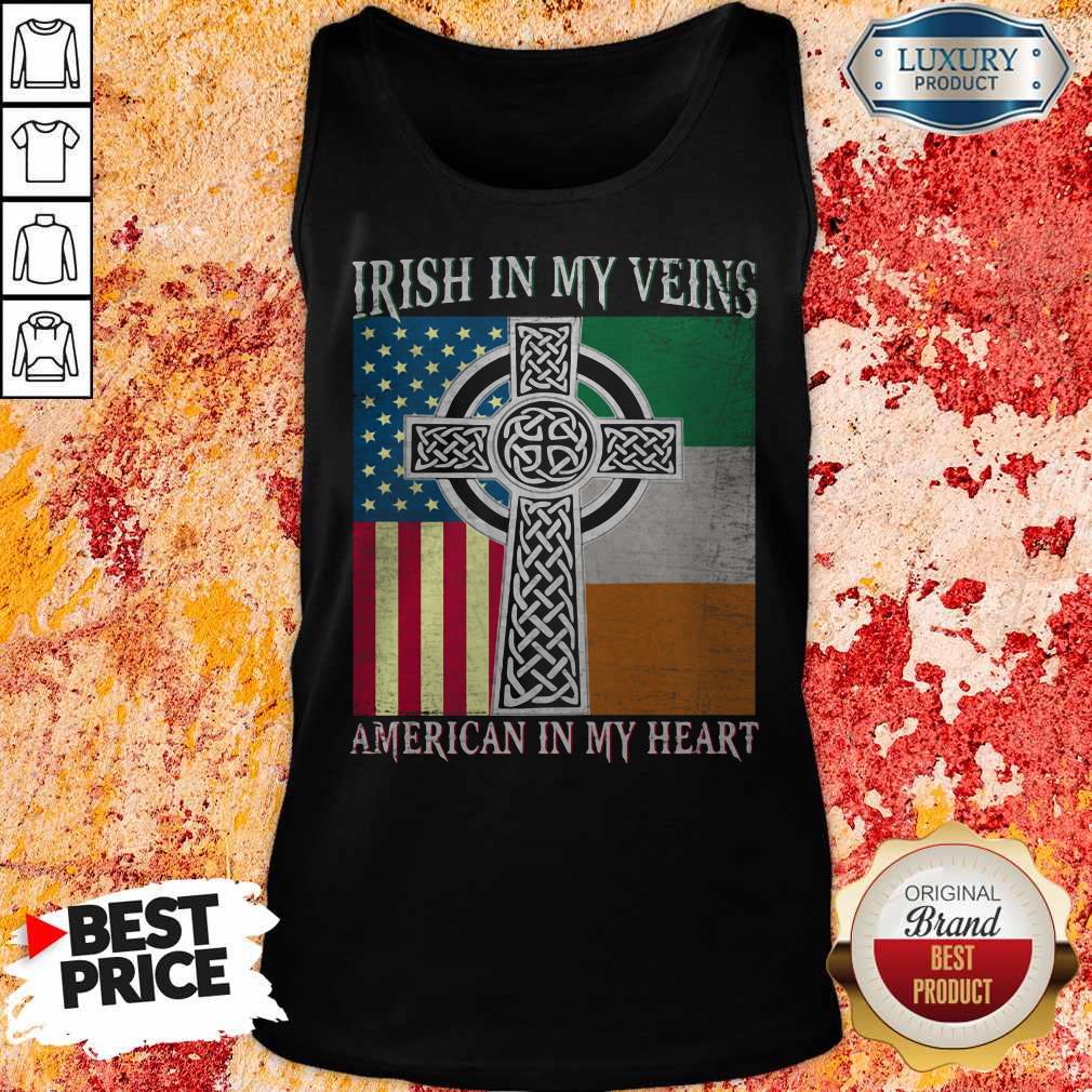 Ireland Flag Irish In My Veins American In My Heart Flag Shirt