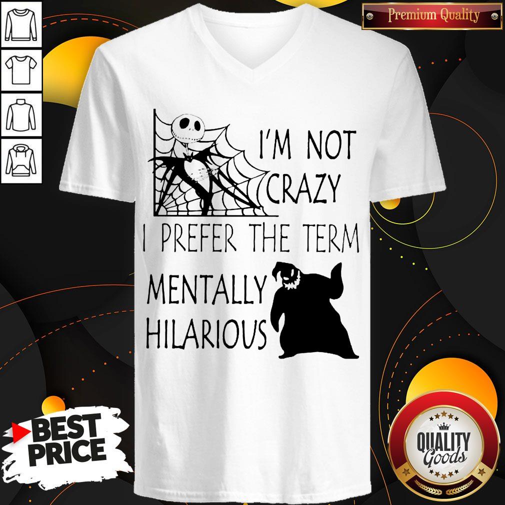 jack-skellington-and-oogie-boogie-im-not-crazy-i-prefer-the-term-mentally-hilarious-v-neck.jpg