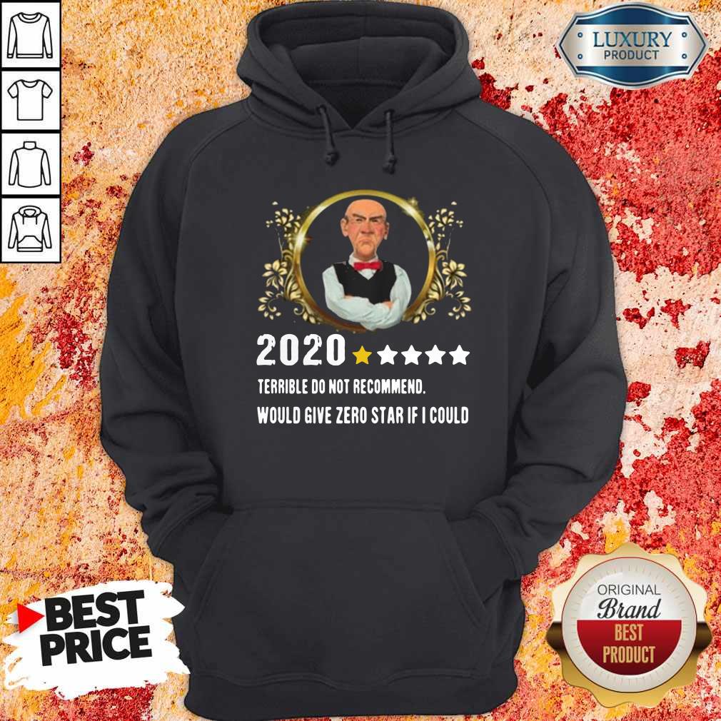 jeff-dunham-2020-terrible-do-not-recommend-would-give-zero-star-if-i-could-hoodie.jpg
