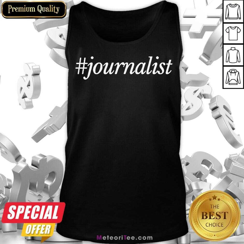 Journalist 2 Shirt