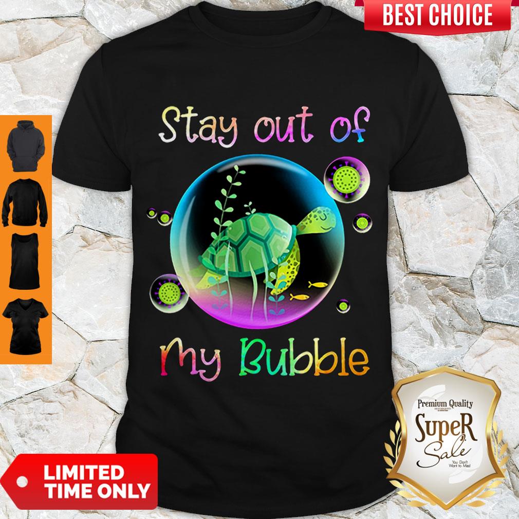 Cute Turtle Stay Out Of My Bubble Coronavirus Shirt