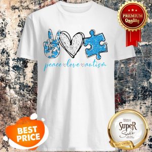 Nice Peace Love Autism Awareness Shirt