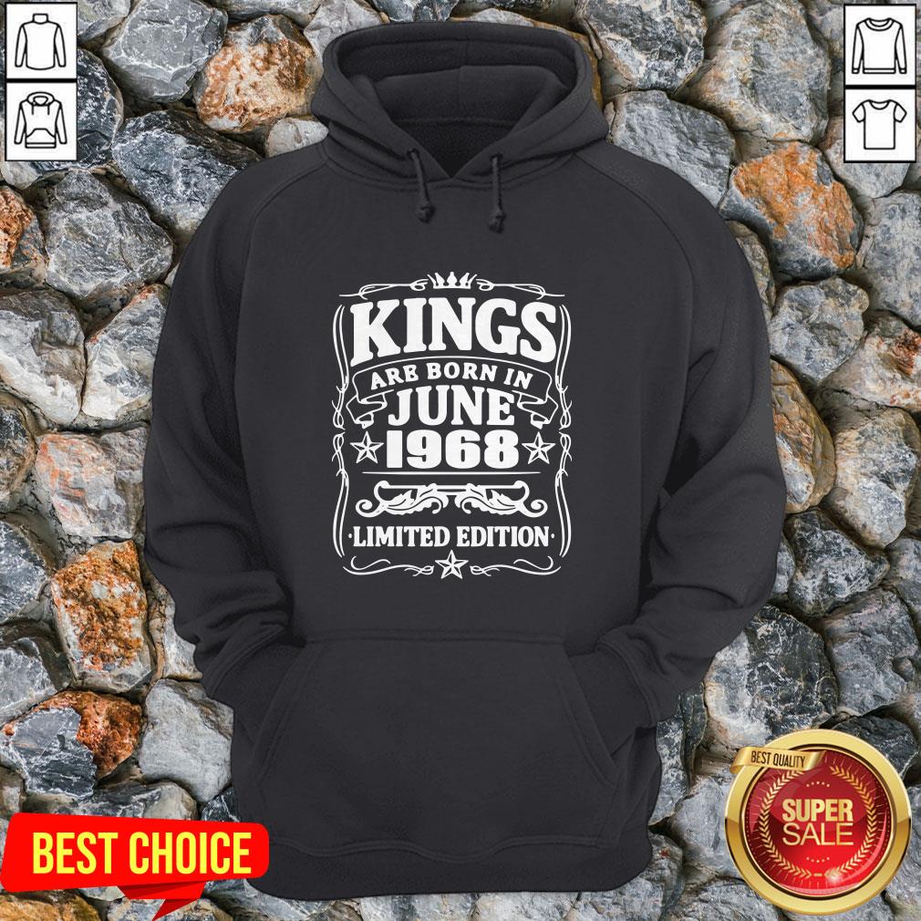 Kings Are Born In June 1968 Limited Edition Shirt