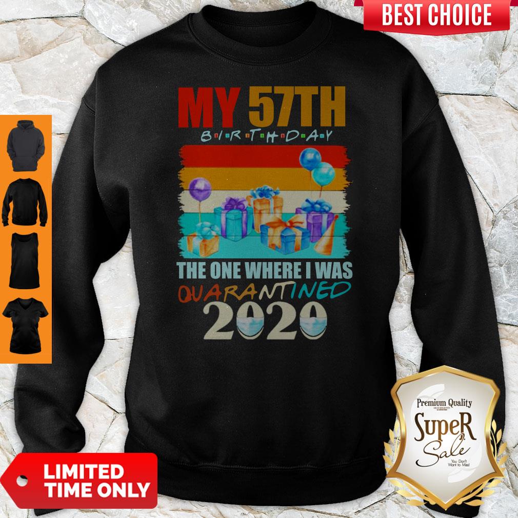 My 57th Birthday The One Where I Was Quarantined 2020 Mask Shirt