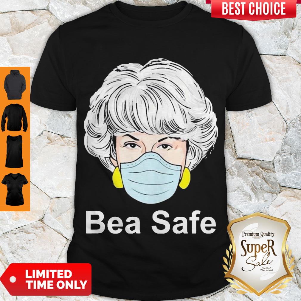 Top Corona Golden Girls Dorothy Bea Safe Shirt