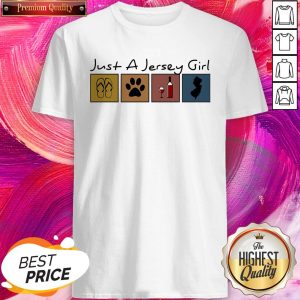 Nice Just A Jersey Girl Flip Flop Cat Paw Wine Shirt
