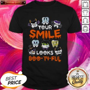 Your Smile Looks Boo-Ti-Ful Halloween Shirt