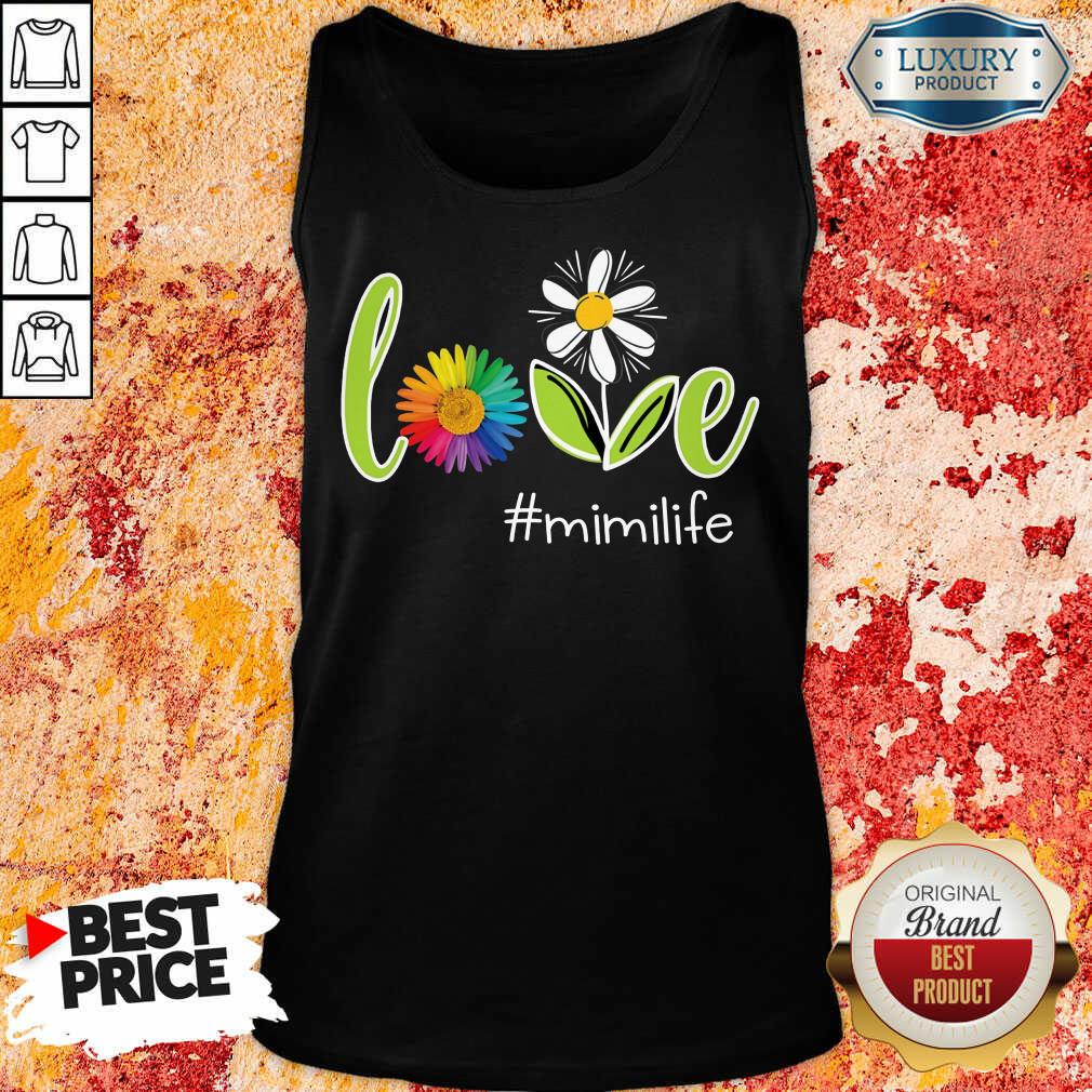 LGBT Flower Love Mimi Life Shirt