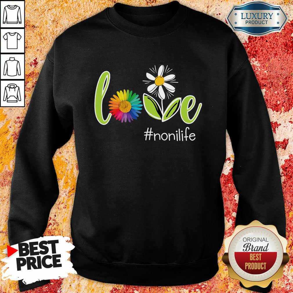 LGBT Flower Love Noni Life Shirt