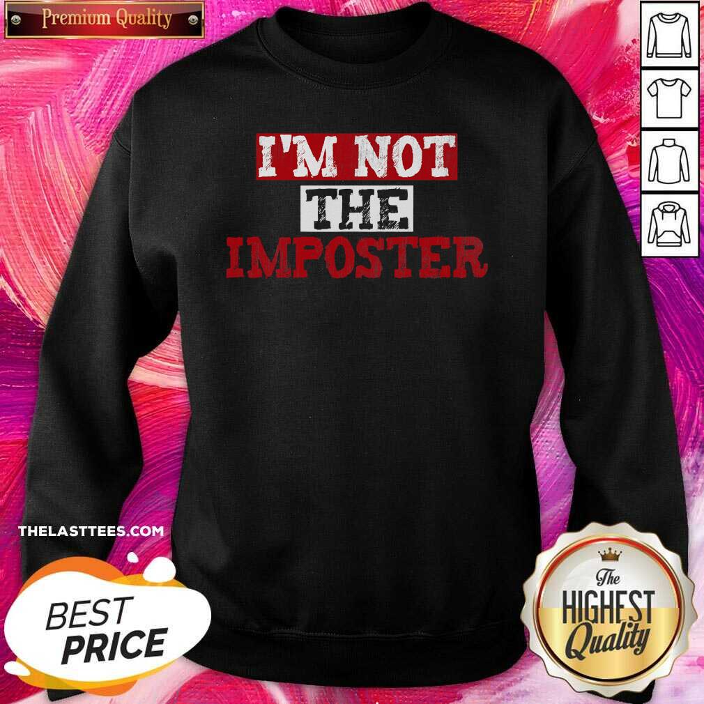 Love I’m Not The Imposter Gaming Shirt