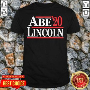 Official Abe Lincoln 2020 Election Shirt