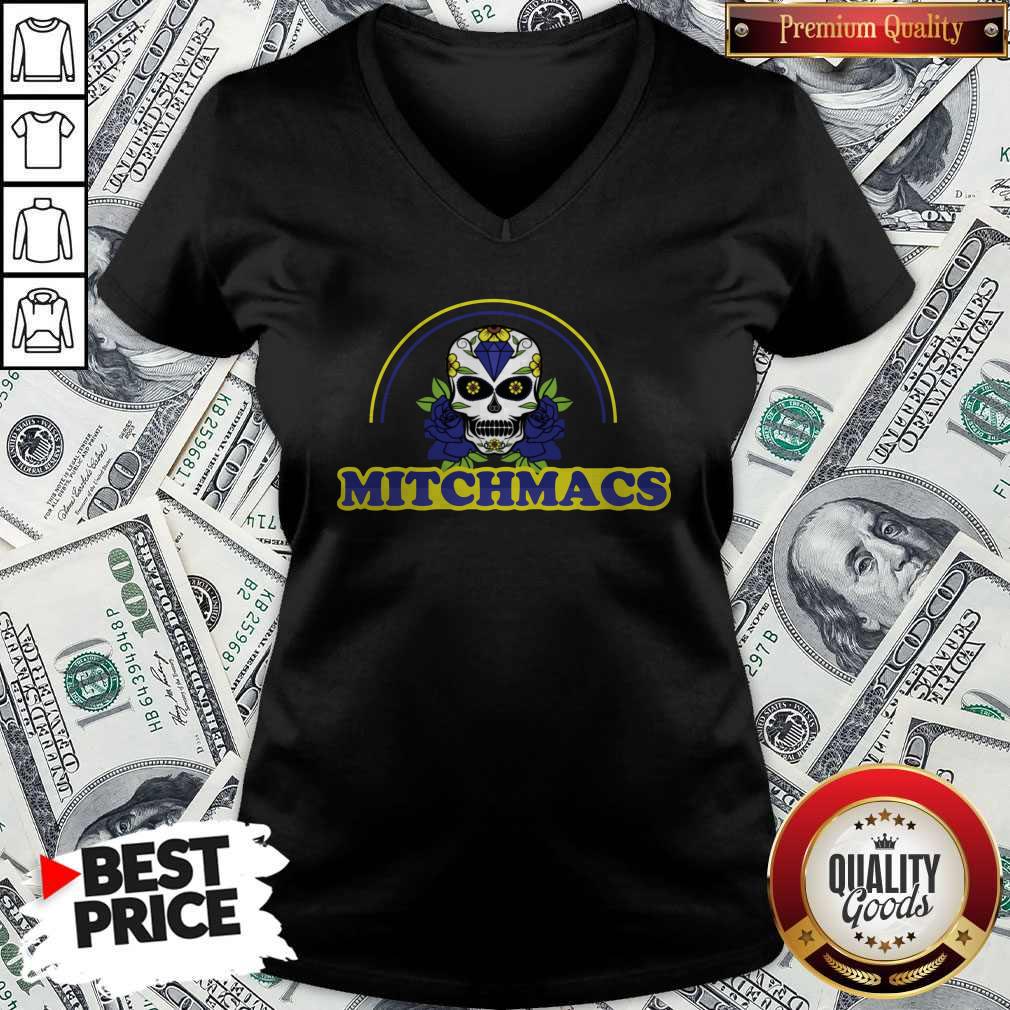 Nice Mitchmacs Shirt