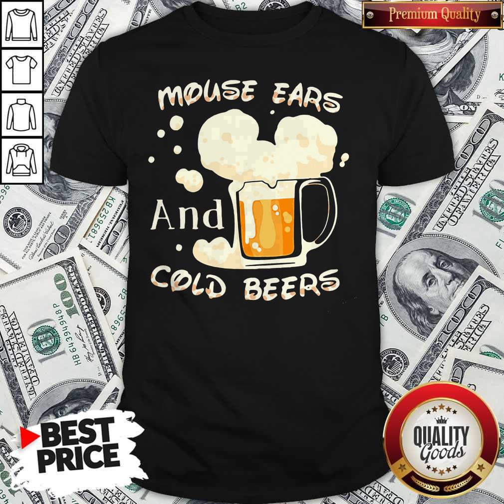 Mouse Cars And Cold Beers Kind Of Girl Shirt