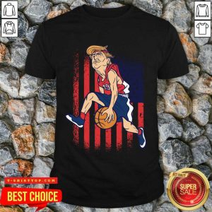 Donald Trump Playing Basketball 7 Shirt