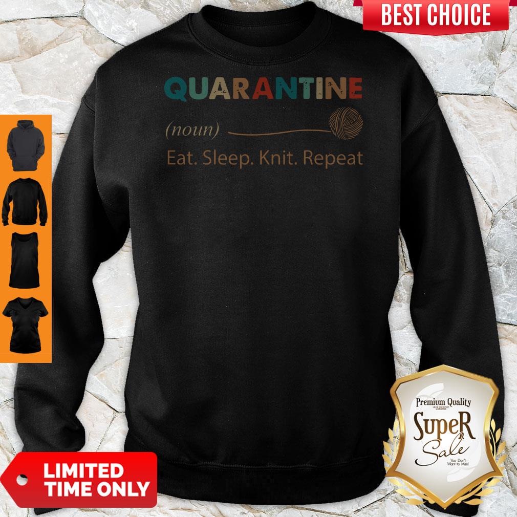 Official Quarantine Noun Eat Sleep Knit Repeat Shirt