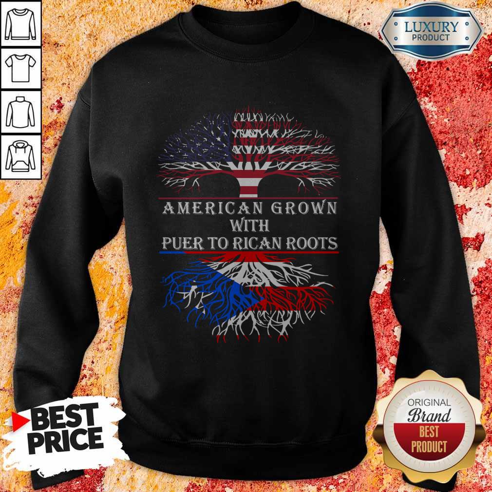 Nice American Grown With Puerto Rican Roots Shirt